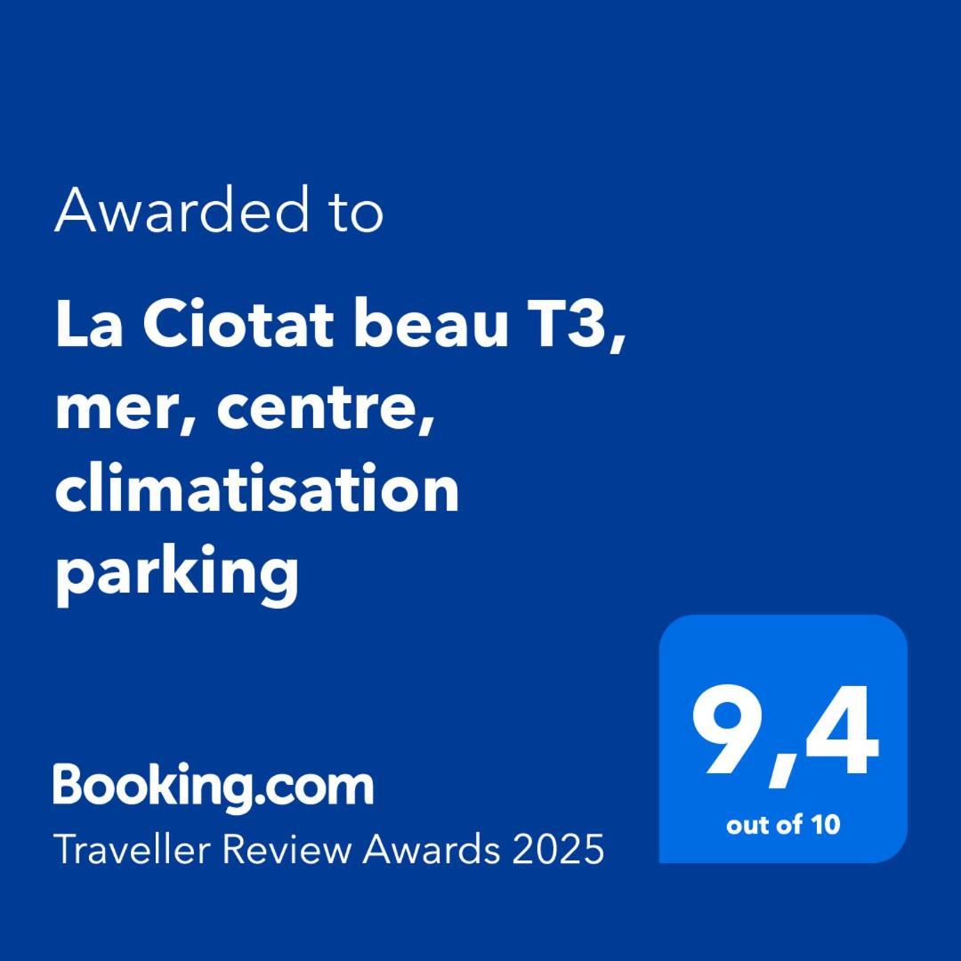 La Ciotat Beau T3, Mer, Centre, Climatisation, Parking Prive Gratuit 외부 사진